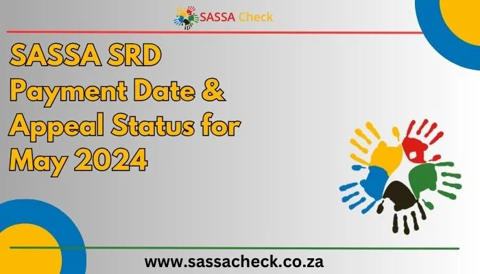 SASSA SRD Payment Date May 2024